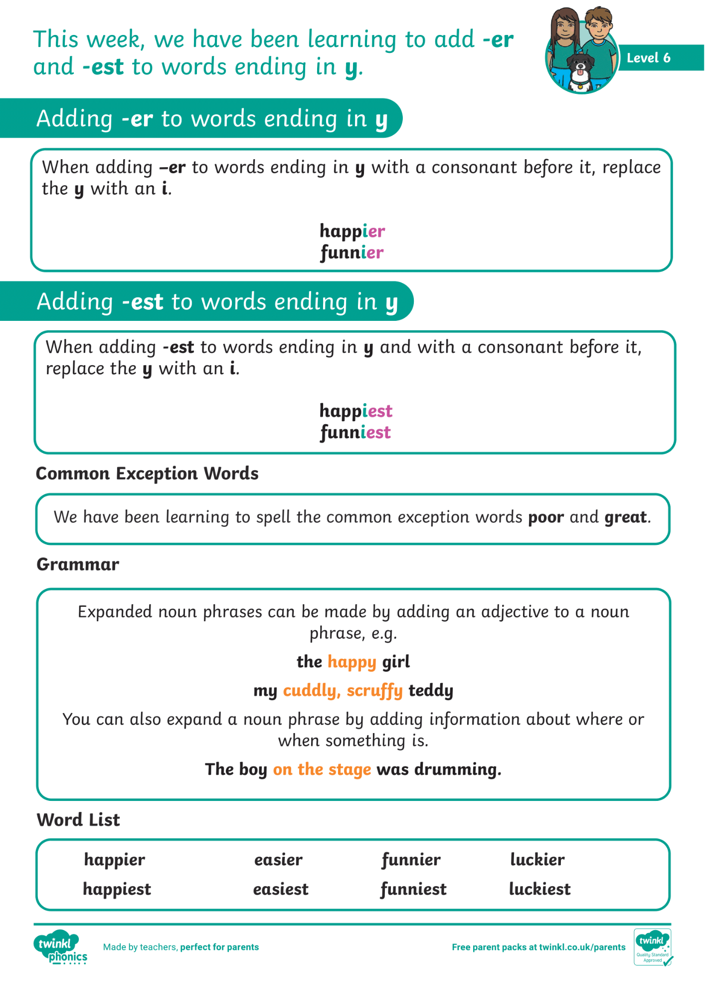 Image of Phonics Level 6 - Week 9 - '-er', '-est' to words ending in 'y'.